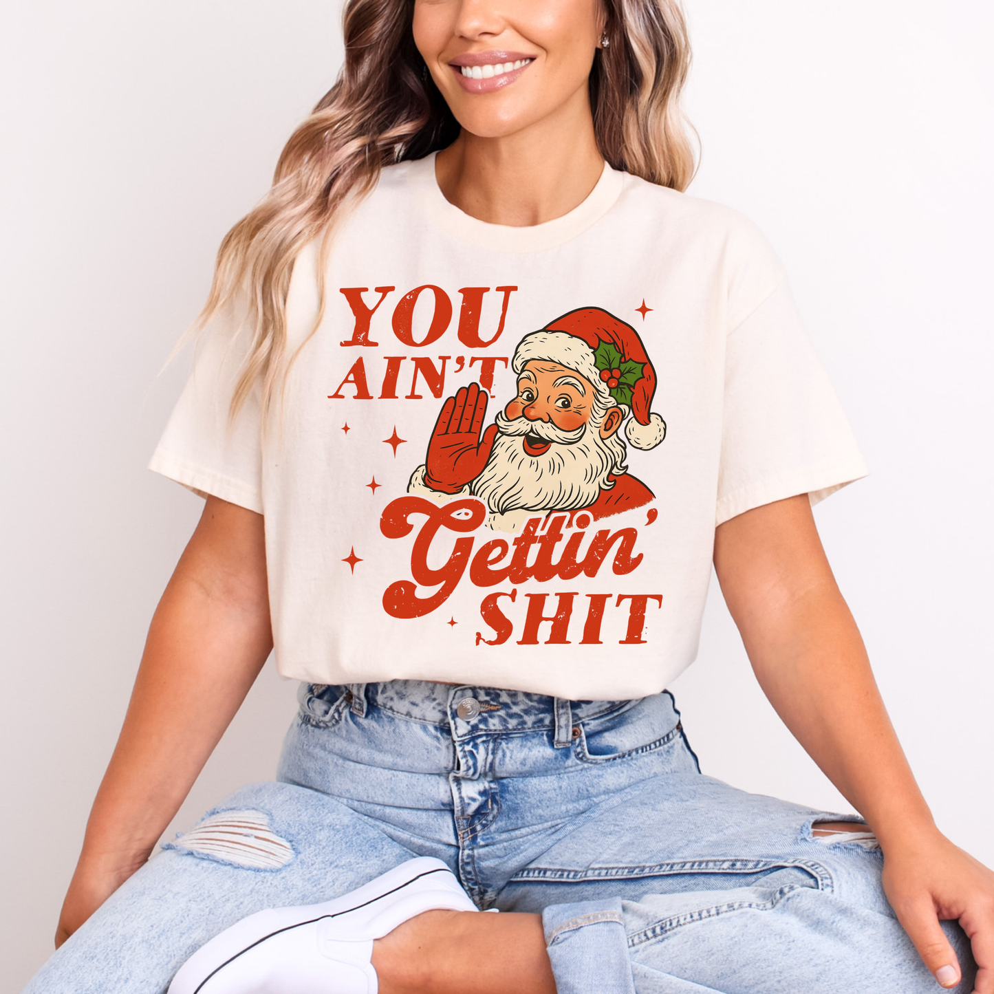 You ain’t getting shit
