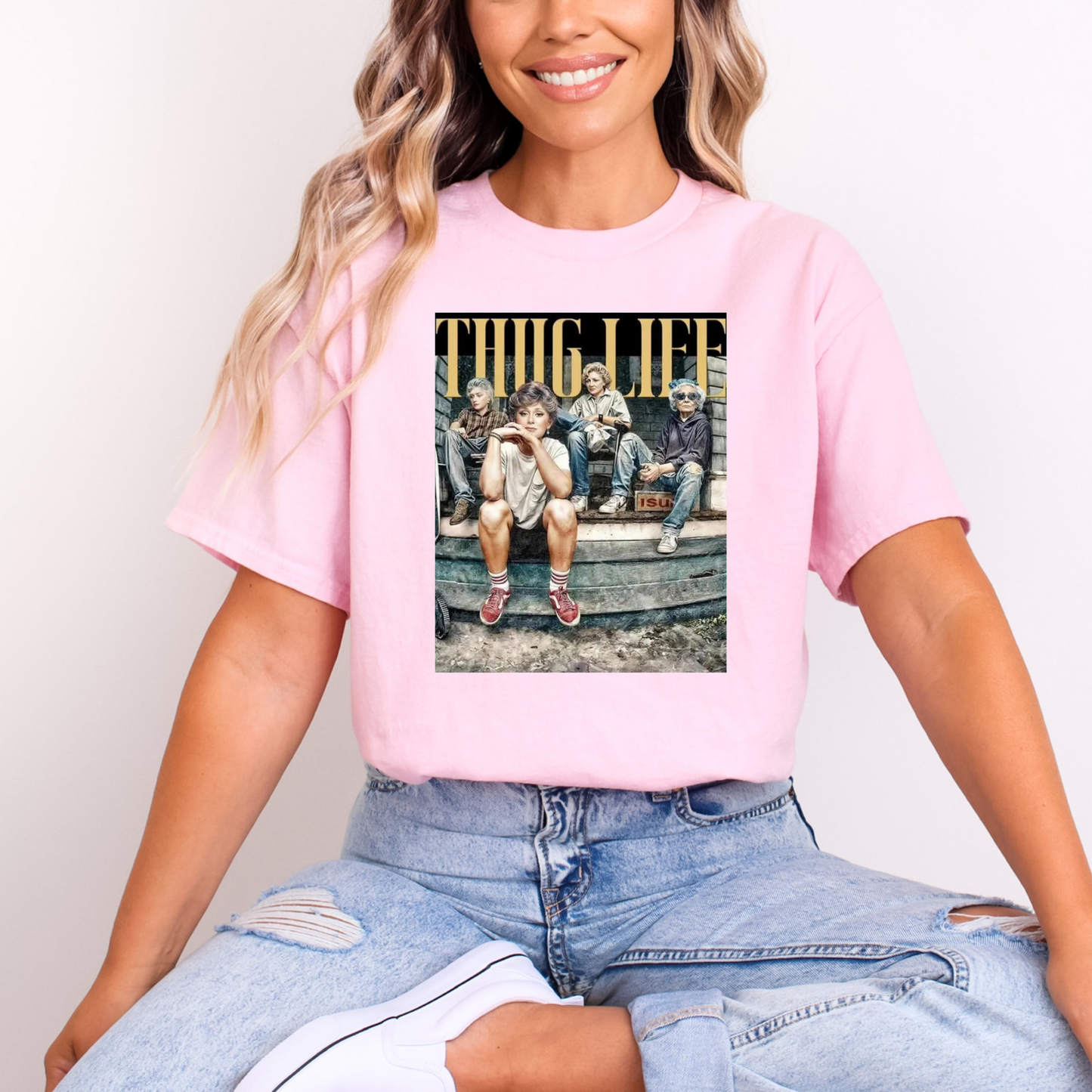Golden Girls Thug Life