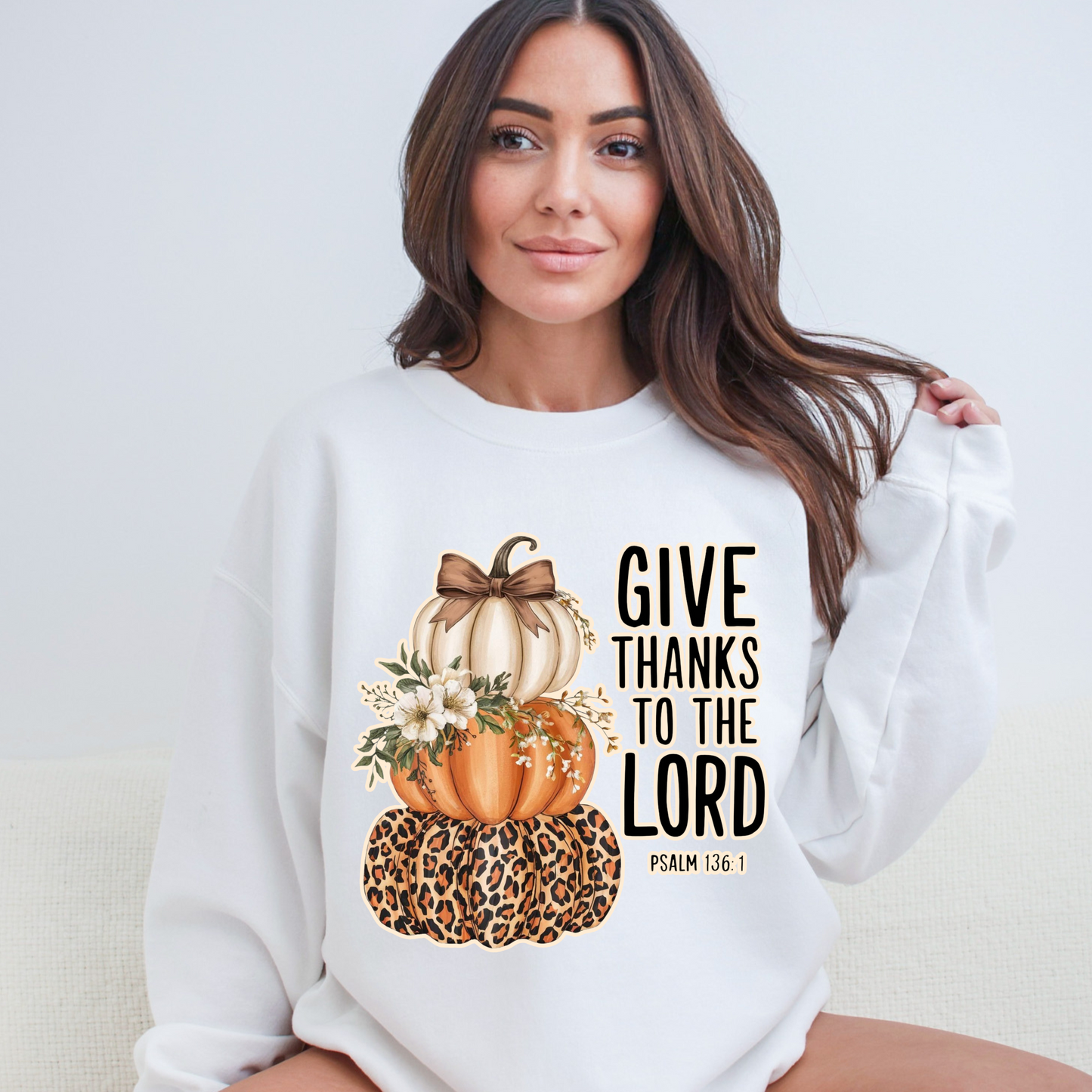 Give thanks to the Lord