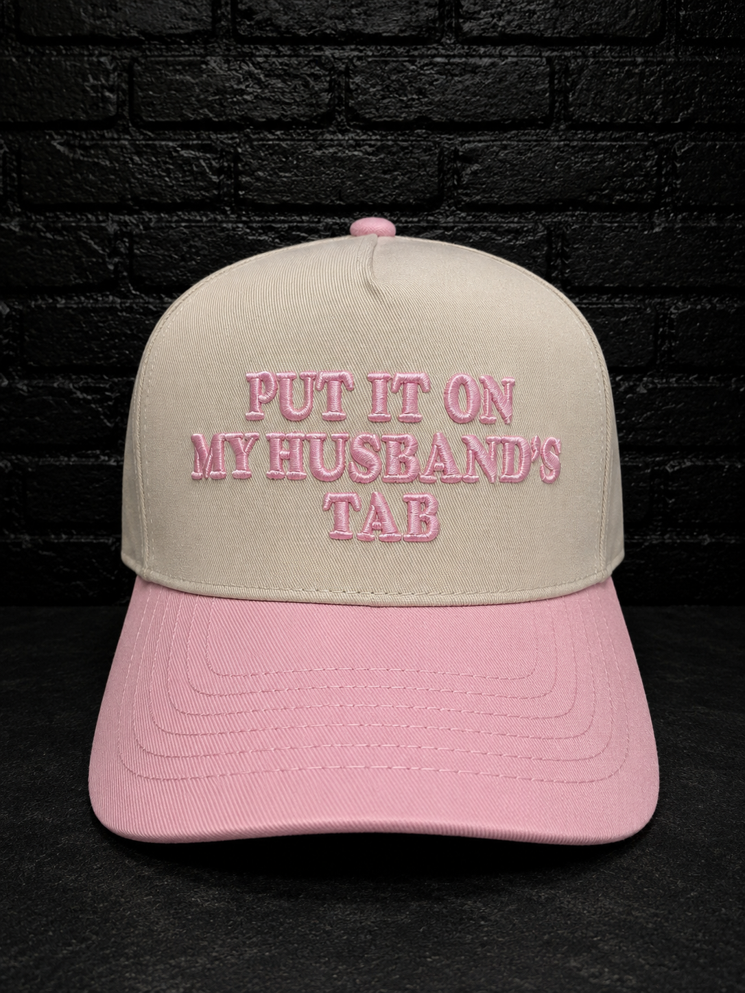 Put it on my husband‘s tab (PINK)