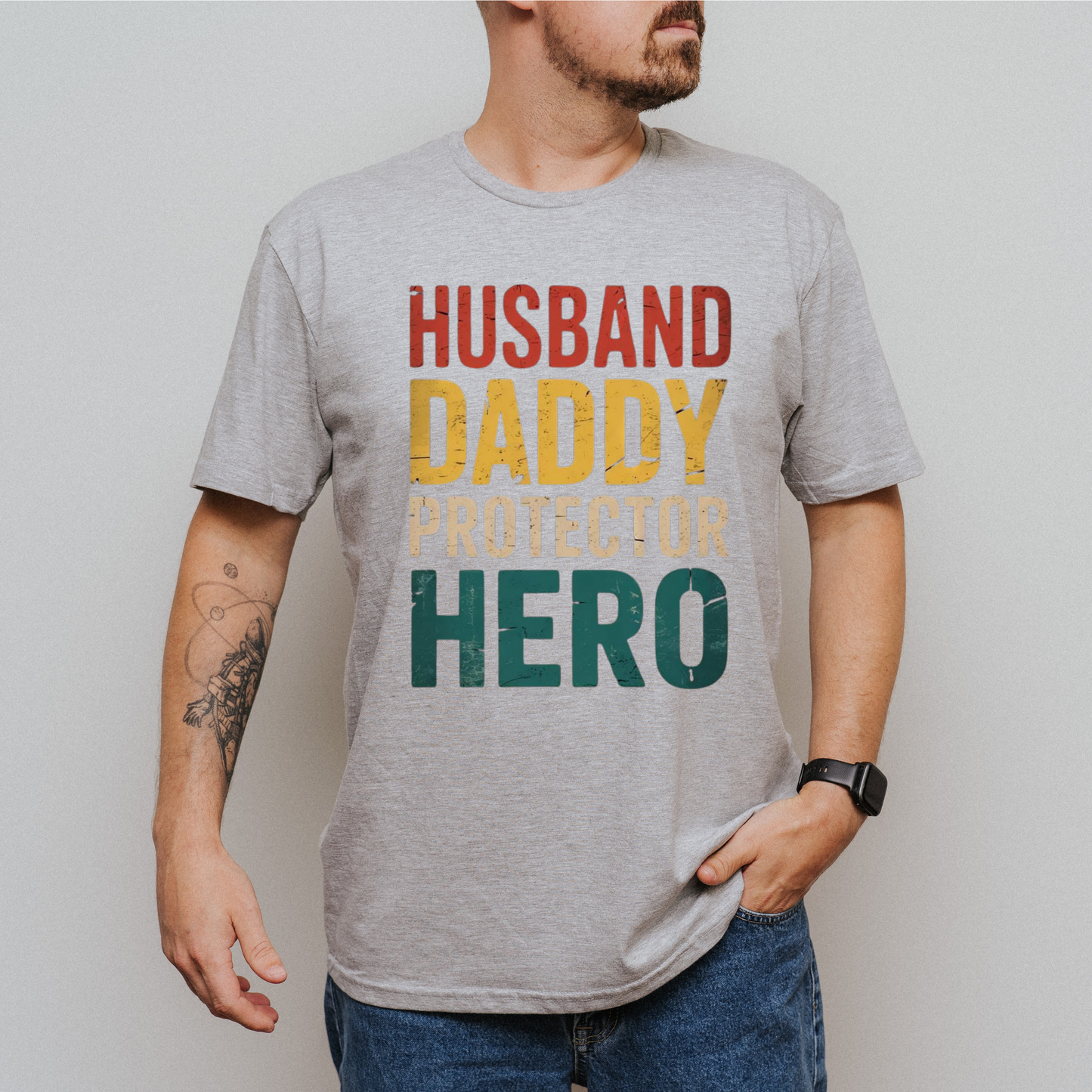 Husband, daddy, protector, hero