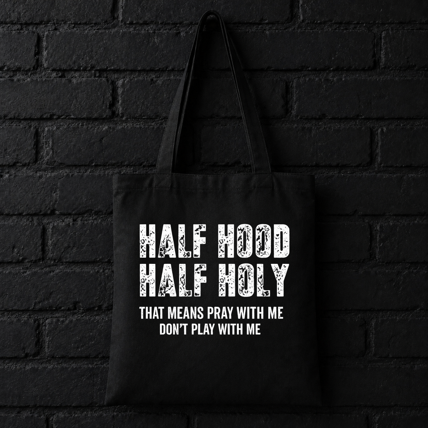 Half hood half holy