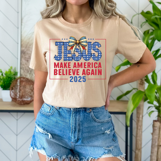 Jesus make America believe again