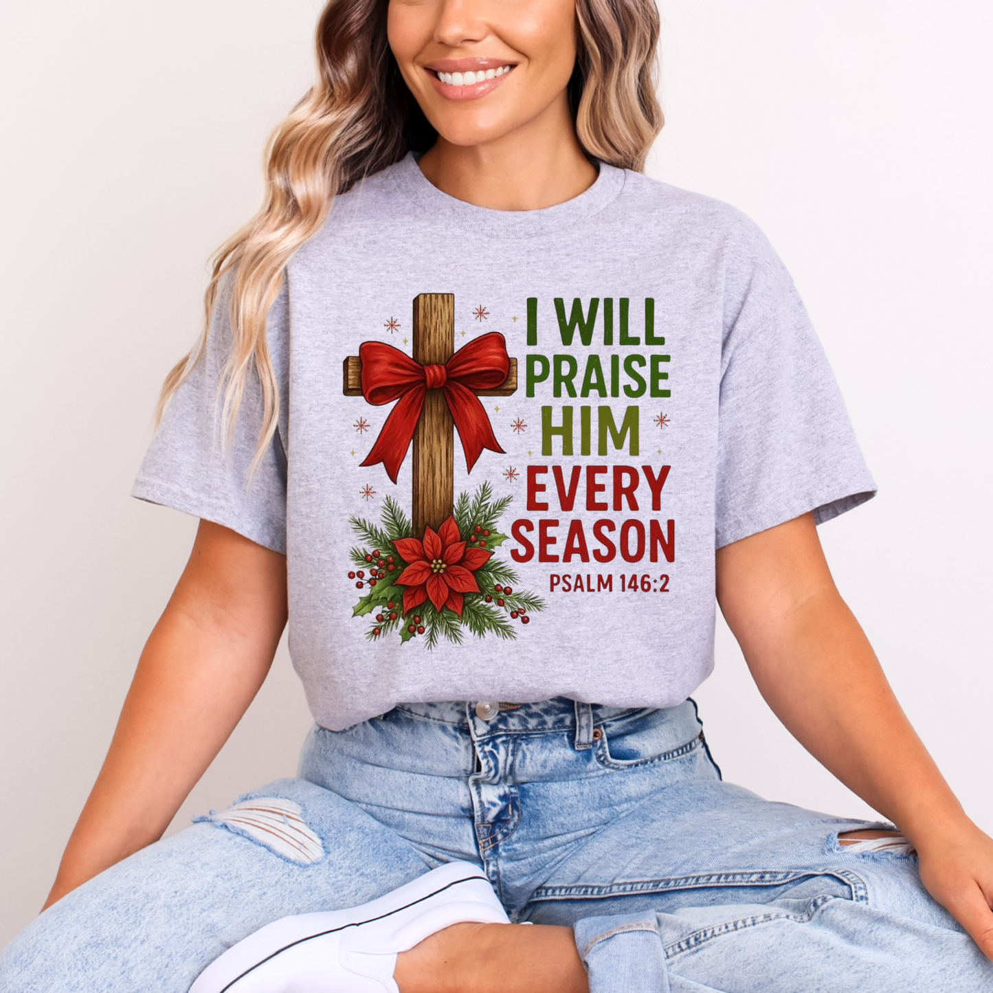 I will praise him ever season