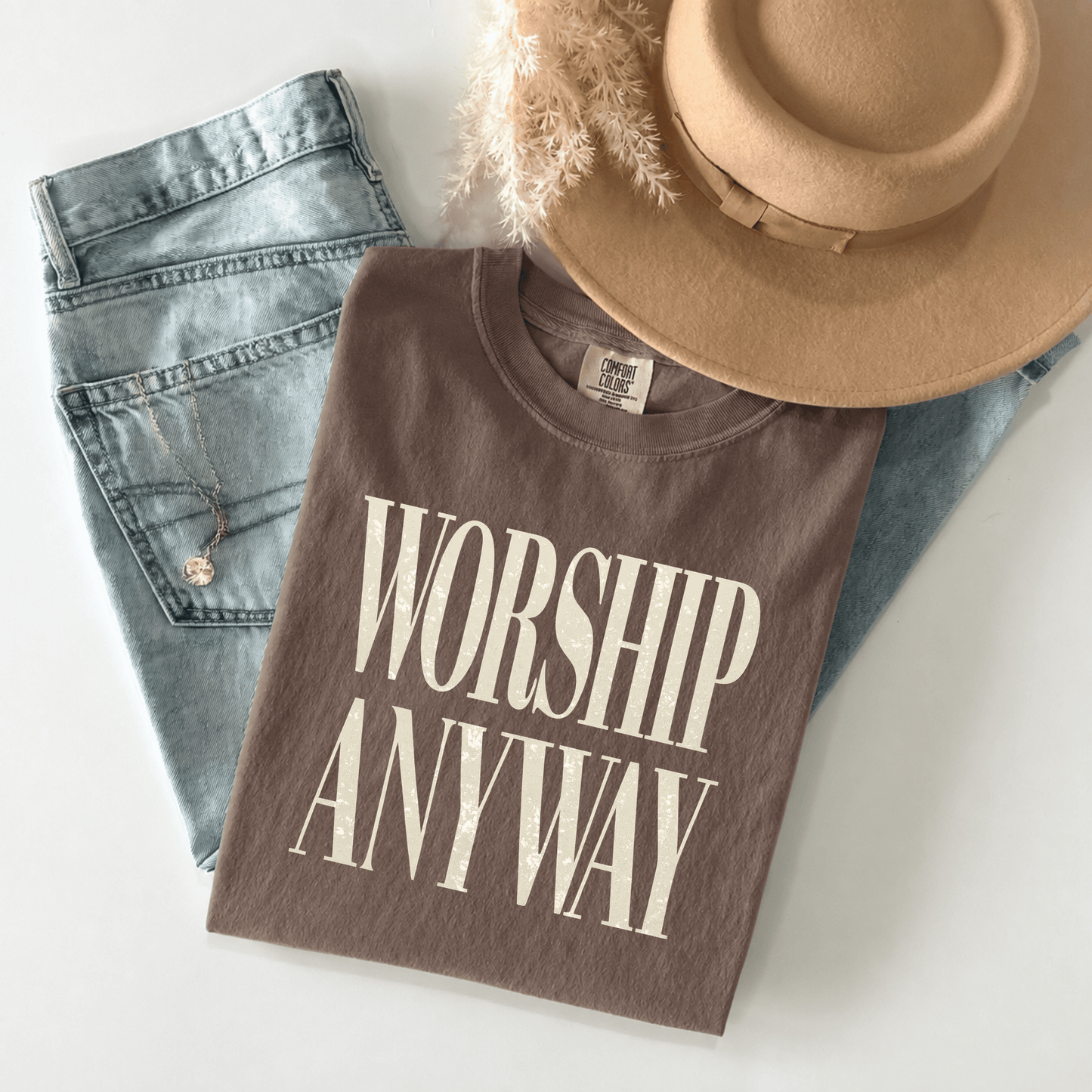 Worship anyway