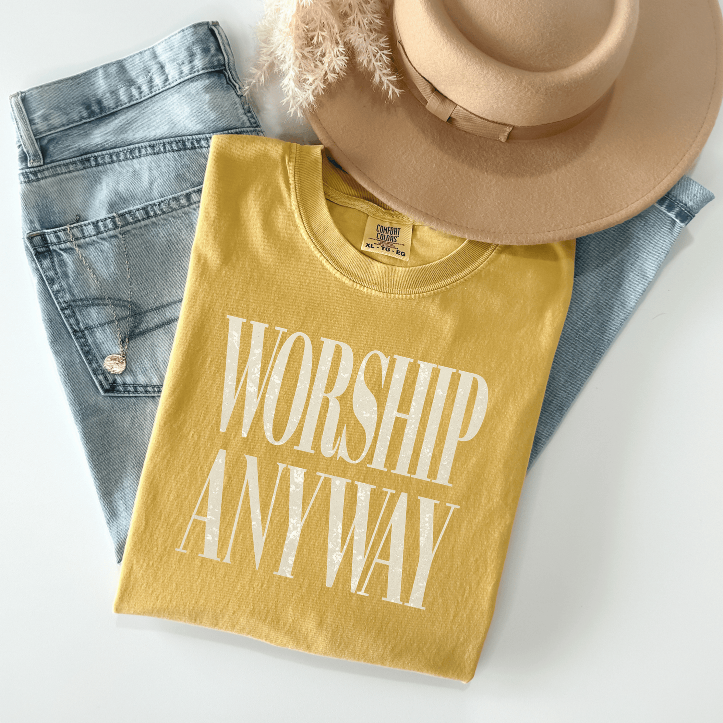 Worship anyway