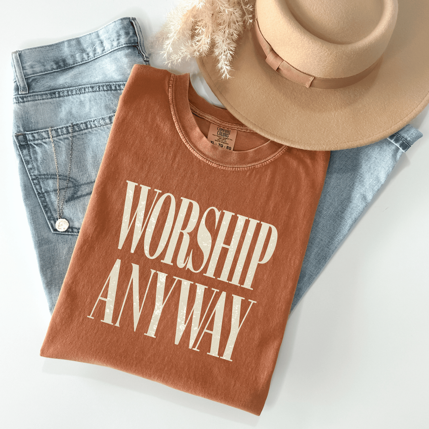 Worship anyway