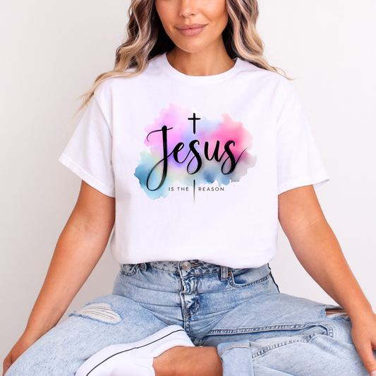 Jesus is the reason